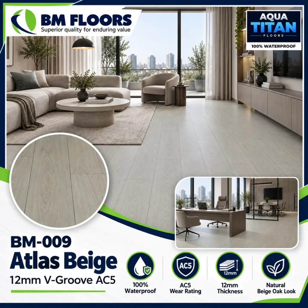 BM-009 Atlas Beige Aqua Titan 12mm V-Groove AC5 waterproof flooring in modern living room